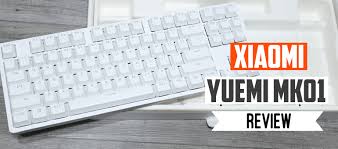 Imprese della meccanica 4.0 avvantaggiate. TastaturÄ MecanicÄ Xiaomi Yuemi Mk01 Review