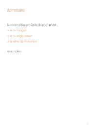 Le projet professionnel permet justement de mettre en avant les propres qualités de chacun et les défauts afin de savoir si oui ou non, poursuivre dans cette voie est une bonne idée. La Communication Ecrite De Mon Projet Professionnel