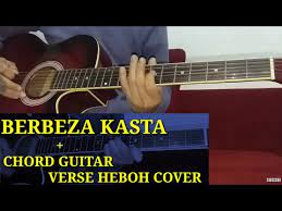 Chord Kunci Rhytem Melody Lagu Berbeza Kasta Thomas Arya Cover Verse Guitar Acoustic Dangdut Youtube