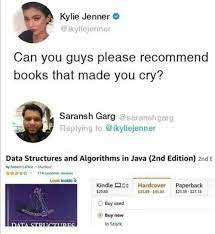While there are tons of fiction books that make you cry, it's just not quite the same. Reading A Book Will It Make You Cry Programmerhumor