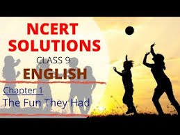 Ncert Solutions Class 9 English Beehive Chapter 1 The Road Not Taken The Fun They Had Youtube