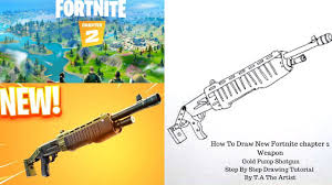 There are cool guns used in the game, and here we have nerf fortnite gun coloring pages free and downloadable. How To Draw New Fortnite Chapter 2 Weapon Gold Pump Shotgun Step By Step Drawingtutorial Gun Drawing Youtube