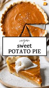 Easy Vegan Sweet Potato Pie Made With A Homemade Crust And A Delicious Sweet Potato Filling This P Vegan Sweet Potato Pie Vegan Sweet Potato Sweet Potato Pie