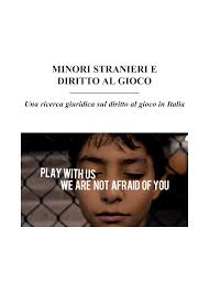 MINORI STRANIERI E DIRITTO AL GIOCO
