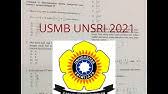 Tenang, masih ada kok jalan menuju bangku perkuliahan selain snmptn sama sbmptn, yaitu jalur mandiri. Usmb Unsri 2021 Pembahasan Soal Usm Unsri 2018 Lengkap Youtube