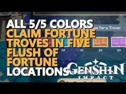 How to collect five colors in five flushes of fortune in genshin impact. Pvncw6hwnsfo1m