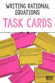 Writing Rational Equations From Word Problems Task Card Activity Word Problems Task Card Activities Algebra Worksheets