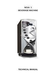 The search engine that helps you find exactly what you're looking for. Neva 3 Beverage Machine Technical Manual Vending Machines