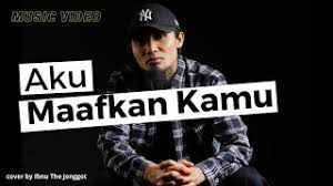 Mungkin kini hanya tinggal kenangan.ku harus pergi. Aku Maafkan Kamu Feat Jamal Abdillah Mp3 Download 320kbps