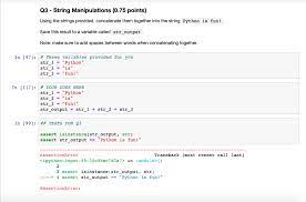 Solved Q3 String Manipulations 075 Points Using Strings Provided Concatenate Together String Pyth Q36965312