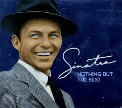 Frank Sinatra : Nothing But The Best (with bonus track) (CD) -- Dusty  Groove is Chicago's Online Record Store