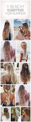 5 Beachy Hairstyles For Summer Kk Land Summer Hairstyles Beachy Hair Hair Styles