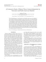 They cover a range of academic remember to always keep your acknowledgements to a maximum of a page. Pdf A Contrastive Study Of Master Thesis Acknowledgements By Taiwanese And North American Students