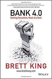 Bank 4 0 Banking Everywhere Never At A Bank In 2020 Banking Future Of Banking Business Books