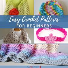 What are some good crochet patterns for beginners? 39 Easy Crochet Patterns For Beginners Pros Allfreecrochet Com