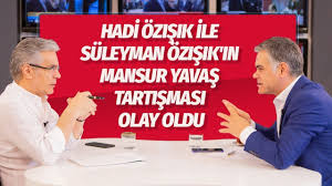 Süleyman özışık ve fetö kelimelerini yan yana düşününce insan şunlarla karşılaşıyor: Hadi Ozisik Ile Suleyman Ozisik In Mansur Yavas Tartismasi Olay Oldu Mansuryavas Youtube
