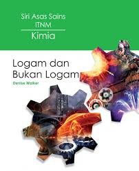 Oct 07, 2013 · bukan logam tidak bertindak balas dengan larutan asid, dan jika terbakar di udara atau oksigen, bukan logam ini membentuk oksida yang menghasilkan asid dan air. Itbm Siri Asas Sains Itnm Kimia Logam Dan Bukan Logam