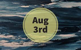 You normally get a lot of attention, and you enjoy this feeling. August 3rd Zodiac Complete Horoscope Profile