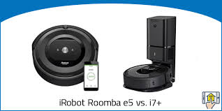 Irobot Roomba E5 Vs I7 Differences Explained