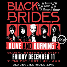 The story of the wild ones (2013), and its 2018 prequel, vale. Black Veil Brides To Stream Alive And Burning 2 In December Bravewords