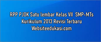 Lengkap semester ganjil dan genap untuk satu tahun. Rpp 1 Lembar Pjok Kelas 7 K13 2021 2022 Lengkap