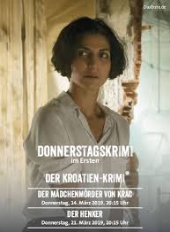 »es hat mich mit großer freude erfüllt, über sieben episoden die rolle der eigenwilligen, toughen kommissarin branka maric zu verkörpern. Der Kroatien Krimi Der Henker Tv Film Reihe 2018 Crew United