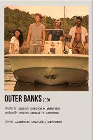 Outer Banks In 2021 Movie Poster Wall Movie Posters Minimalist Film Posters Minimalist