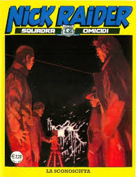 La sconosciuta ( ennio morricone ). Nick Raider 183 La Sconosciuta Issue