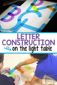 Letter Construction On The Light Table Preschool Activities Light Table Infant Activities