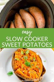 How To Bake Sweet Potatoes In A Crock Pot Recipe In 2020 Slow Cooker Sweet Potatoes Vegan Side Dishes Paleo Thanksgiving Recipes