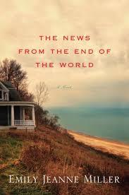 In Emily Jeanne Miller S Second Novel We Step Onto The Off Season Sands Of Cape Cod A Totally Different Landscape From The Bustli End Of The World World Ebook