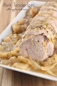 Pork Tenderloin With Apples And Onions About A Mom Apple Pork Tenderloin Cooking Pork Tenderloin Sweet Pork