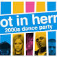 Hot In Herre: 2000s Dance Party event image