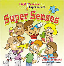 First Science Experiments: Super Senses: Levine, Shar, Johnstone, Leslie,  Harpster, Steve: 9780806972473: Amazon.com: Books