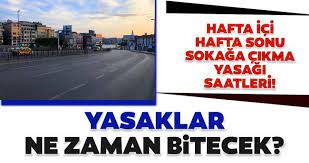 2021 sokağa çıkma yasağı ne zaman bitecek? Icisleri Bakanligi Ndan Son Dakika Sokaga Cikma Yasagi Aciklamasi Hafta Ici Sokaga Cikma Yasagi Saat Kacta Basliyor Yasaklar Ne Zaman Bitecek Son Dakika Haberler