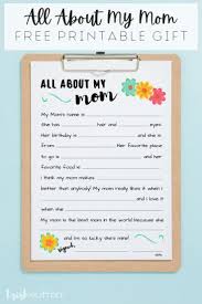 These fill in the blank all about my mom printables are so cute! All About My Mom Free Printable Gift Mother S Day Interview