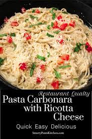 Pasta Carbonara With Ricotta Cheese Carbonara Pasta Ricotta Cheese Recipes Ricotta Cheese Recipes Pasta