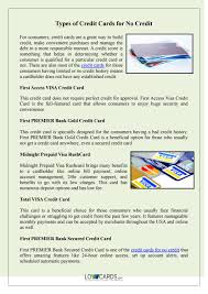 In today's financial world getting approved for a first time car purchase can be difficult. Types Of Credit Cards For No Credit By Lowcards Issuu
