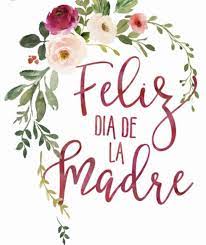 A favor en contra 29(31 votos). 140 Feliz Dia De Las Madres Ideas In 2021 Happy Mothers Day Happy Mother S Day Mothers Day Quotes