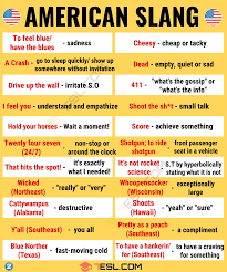 American Slang Top 30 Popular American Slang Words You Should Know 7 E S L American Slang Words English Vocabulary Words Learn English Words