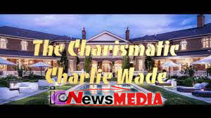 The charismatic charlie wade (full story). Gqo0q4ditfee M