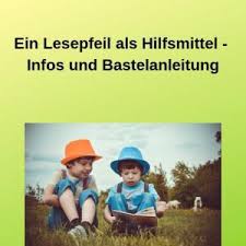 Wir falten das papier so, dass sich. Ein Lesepfeil Als Hilfsmittel Infos Und Bastelanleitung Deutsch Lernen
