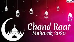 From arabic عِيد مُبَارَك‎ (ʿīd mubārak). Chand Raat Mubarak 2020 Hd Images Eid Mubarak Shayari Whatsapp Stickers Sms Urdu Messages Greetings Quotes To Wish On Eve Of Eid Al Fitr Latestly