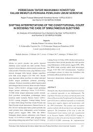 Fungsi mahkamah konstitusi yaitu sebagai penafsir uud 1945, pengawal konstitusi, pengawal demokrasi, dan pelindung hak konstitusional warga negara. Pdf Perbedaan Tafsir Mahkamah Konstitusi Dalam Memutus Perkara Pemilihan Umum Serentak