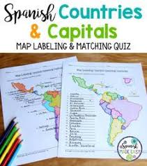 Spanish Speaking Countries And Capitals Map Labeling Activities And Matching Quiz How To Speak Spanish Learning Spanish Spanish Language Learning