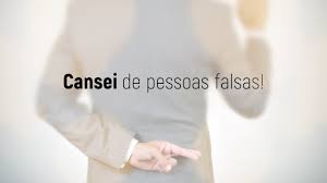 Mensagem Para Pessoas Falsas Youtube