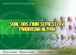 Soal Uas Fiqih K13 Ma Kelas X Xi Xii Semester 1 Kurikulum Pendidikan Belajar