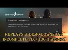They update more mods too 1.4 every day so if you lookt 1 time look again tommorow. Csgo Incomplete Download Fix 100 Working Csgo Replay Demo Error Luckymarki Youtube