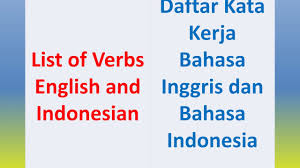 The samples of each kind of text, the generic structure and the dominant language. Learn English And Indonesian Verbs In Three Minutes 6 Youtube