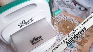 как сделать машинку для вырубки и тиснения своими руками Aliexpress Mashinka Dlya Vyrubki I Tisneniya Skrapbuking Youtube